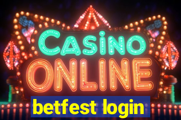 betfest login